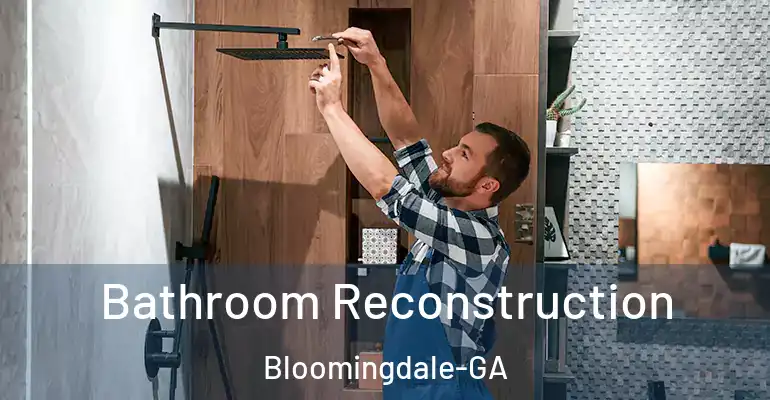 inner Bathroom imggen Bathroom Reconstruction Bloomingdale-GA