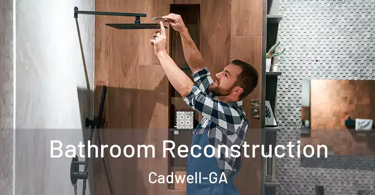 inner Bathroom imggen Bathroom Reconstruction Cadwell-GA
