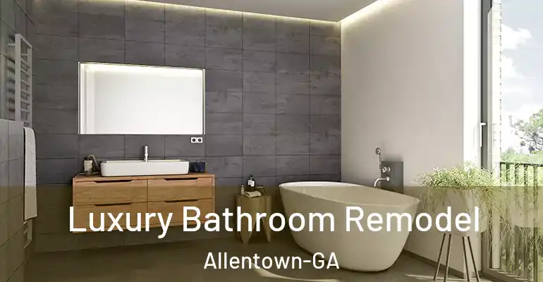 inner Bathroom imggen Luxury Bathroom Remodel Allentown-GA
