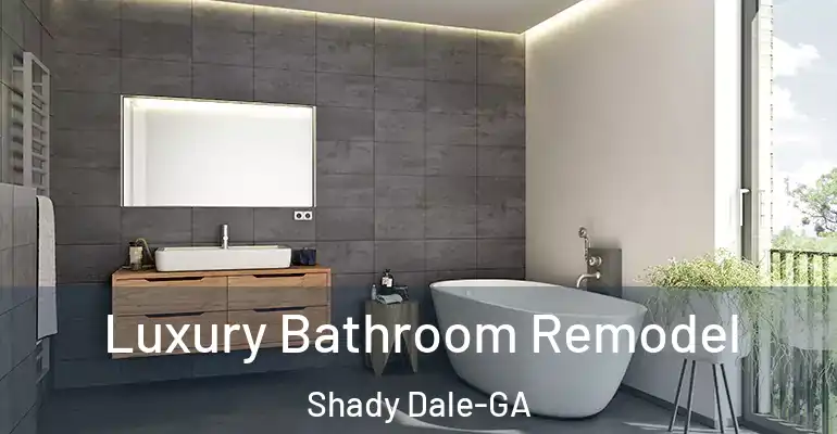 inner Bathroom imggen Luxury Bathroom Remodel Shady Dale-GA