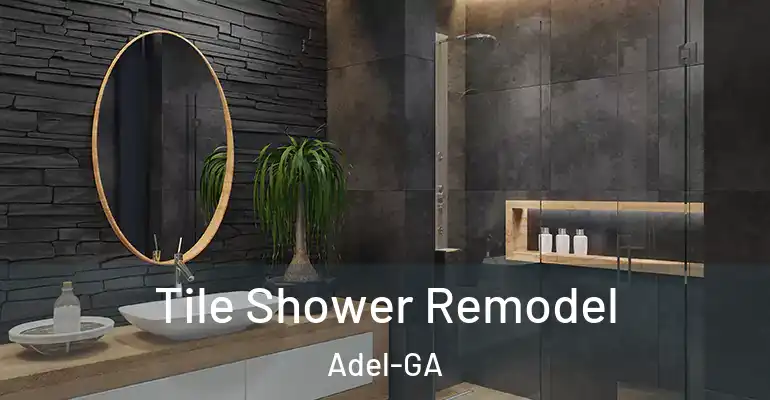 inner Bathroom imggen Tile Shower Remodel Adel-GA