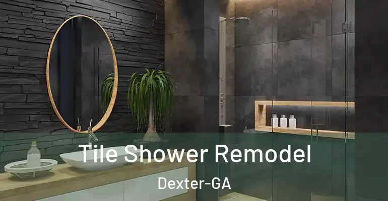 inner Bathroom imggen Tile Shower Remodel Dexter-GA