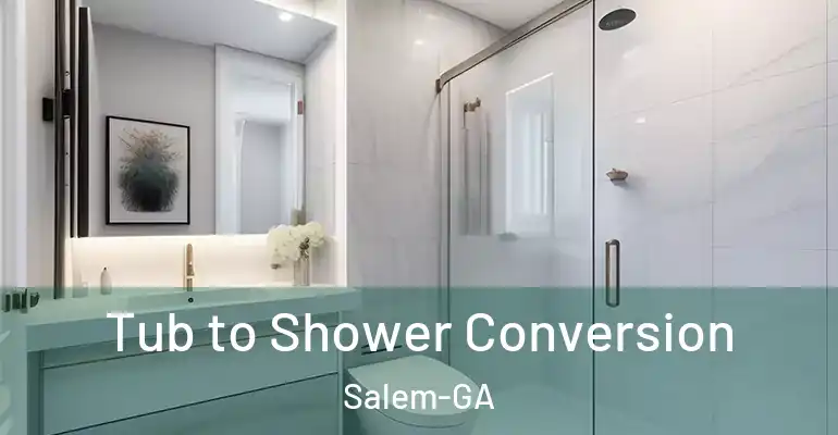 inner Bathroom imggen Tub to Shower Conversion Salem-GA